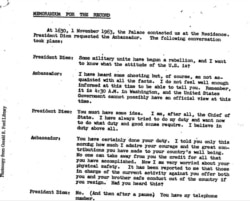 Tài liệu ghi lại cuộc nói chuyện của TT Ngô Đình Diệm và Đại Sứ Cabot Lodge, 1 tháng 11, 1963, ngày đảo chánh: “4 giờ 30 chiều ngày 1 tháng 11, 1963, phủ Tổng thống liên lạc tư dinh chúng tôi. TT Diệm đòi nói chuyện với đại sứ [Lodge]”.