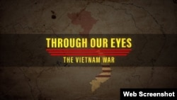 Tựa phim tài liệu Through Our Eyes - The Vietnam War. Photo USAVN.org. Hình minh họa.